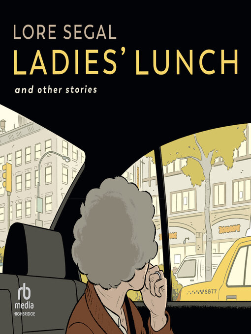 Title details for Ladies' Lunch by Lore Segal - Wait list